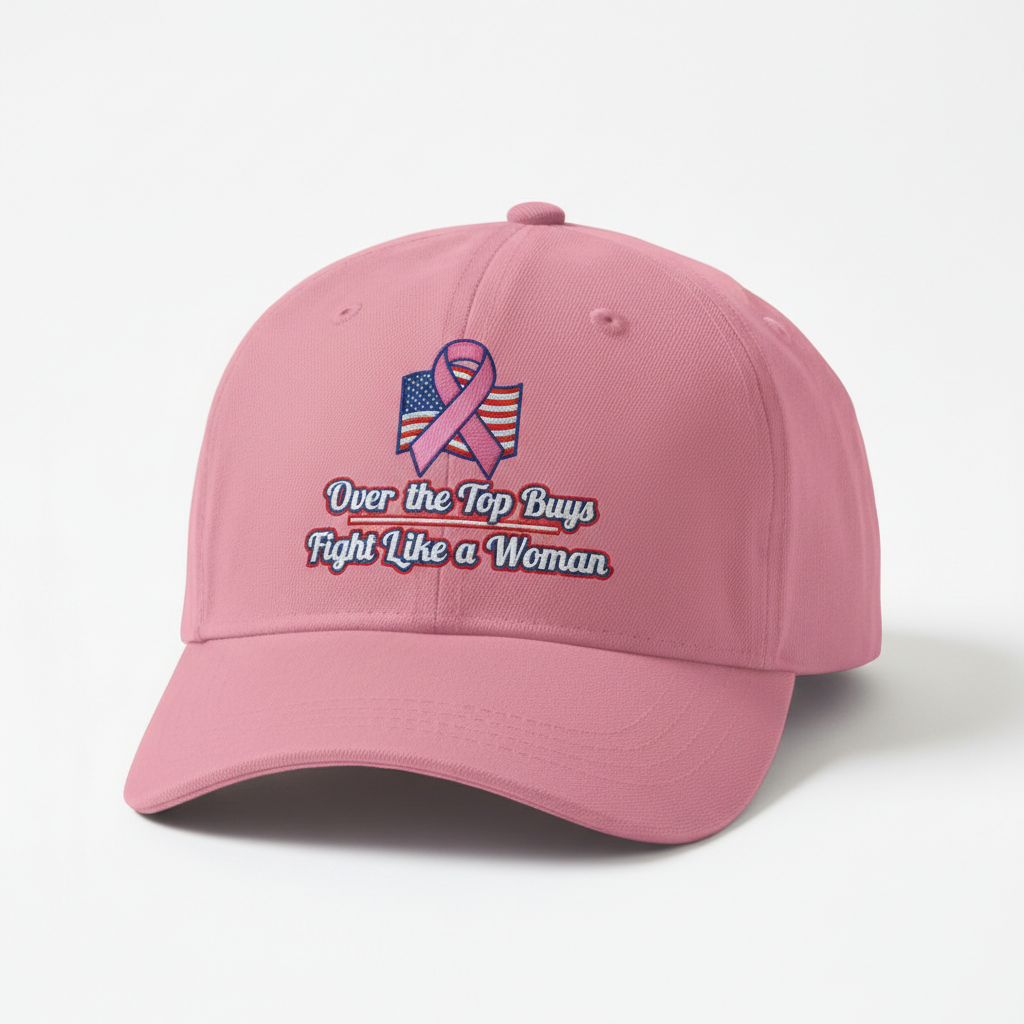 Pink Cancer Project — Fight Like a Woman Ball Cap